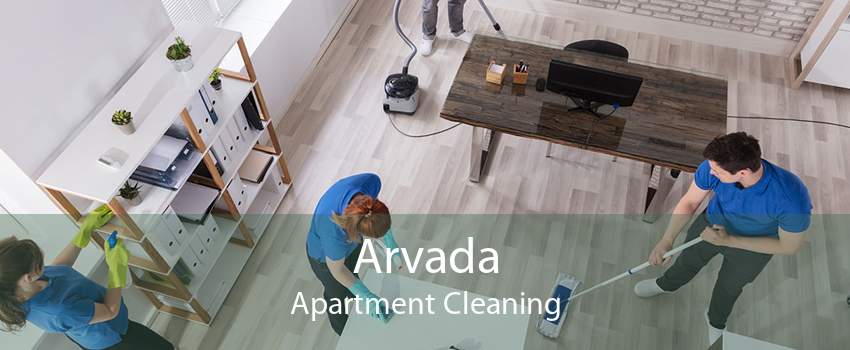 Arvada Apartment Cleaning