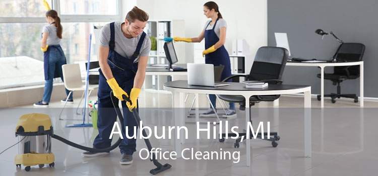 Auburn Hills,MI Office Cleaning