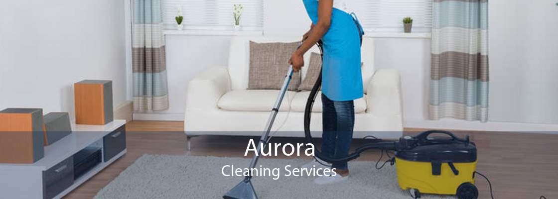 Aurora Cleaning Services