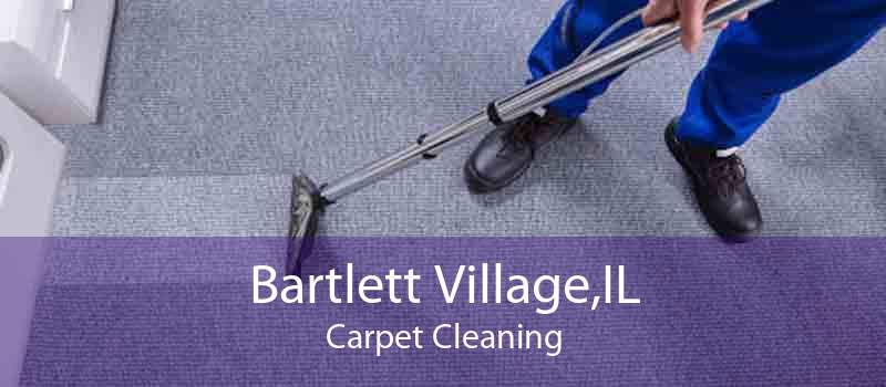 Bartlett Village,IL Carpet Cleaning