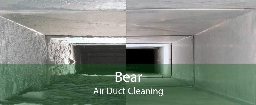 Bear Air Duct Cleaning