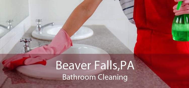 Beaver Falls,PA Bathroom Cleaning
