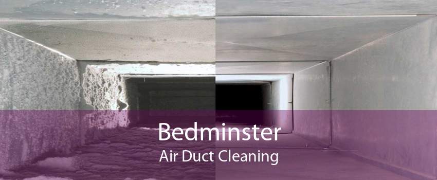Bedminster Air Duct Cleaning