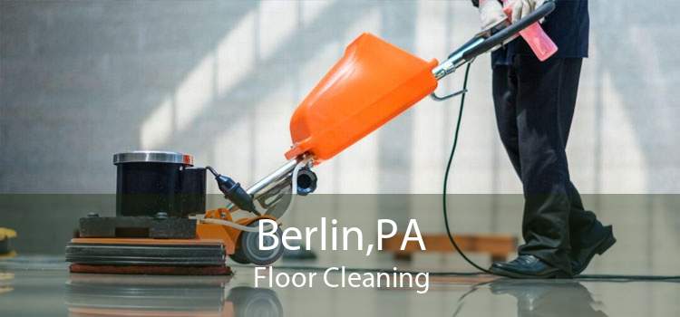Berlin,PA Floor Cleaning