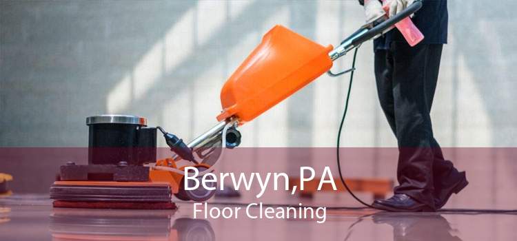 Berwyn,PA Floor Cleaning
