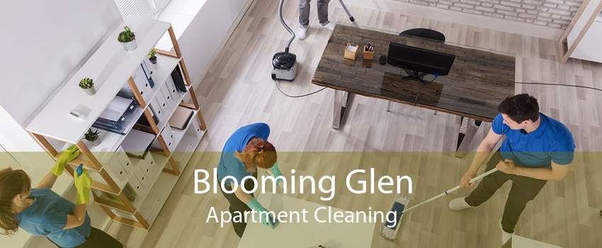 Blooming Glen Apartment Cleaning