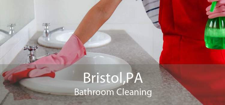 Bristol,PA Bathroom Cleaning