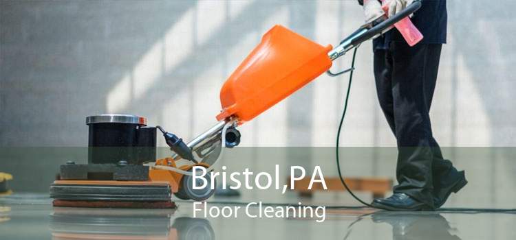 Bristol,PA Floor Cleaning