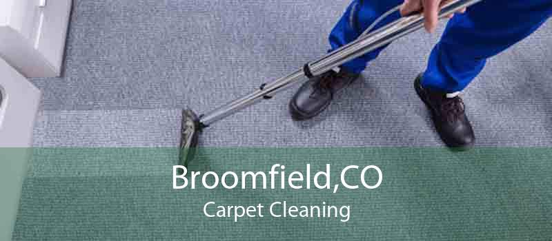 Broomfield,CO Carpet Cleaning