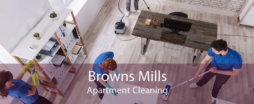 Browns Mills Apartment Cleaning