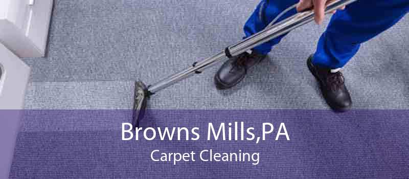 Browns Mills,PA Carpet Cleaning