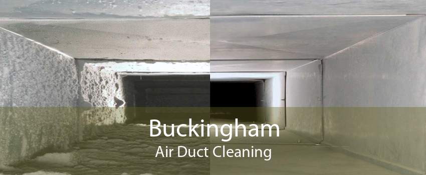 Buckingham Air Duct Cleaning
