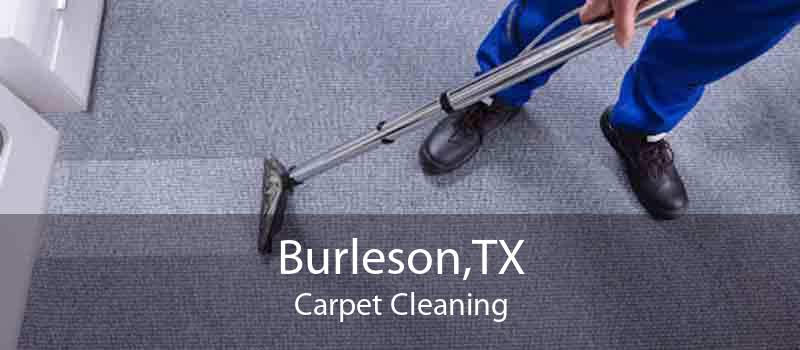 Burleson,TX Carpet Cleaning