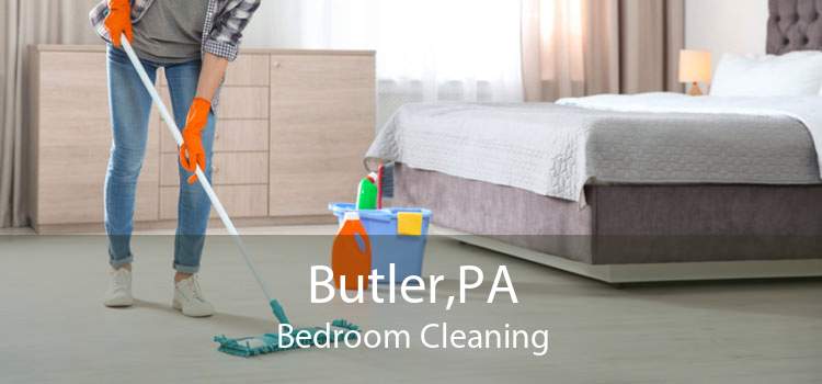Butler,PA Bedroom Cleaning