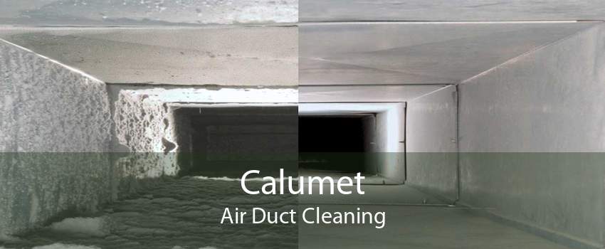 Calumet Air Duct Cleaning