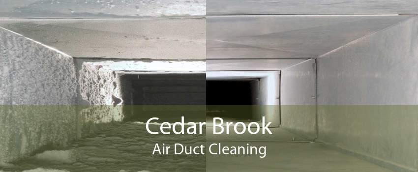 Cedar Brook Air Duct Cleaning