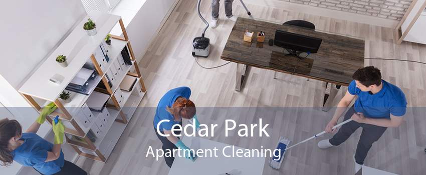 Cedar Park Apartment Cleaning
