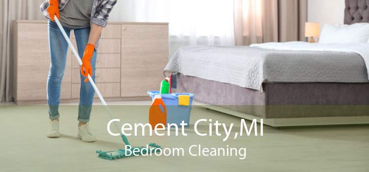 Cement City,MI Bedroom Cleaning