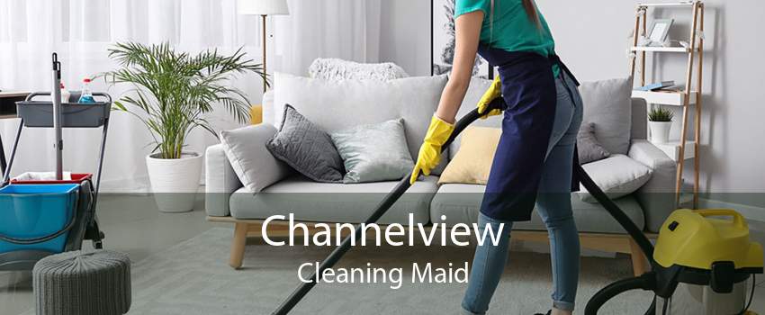 Channelview Cleaning Maid