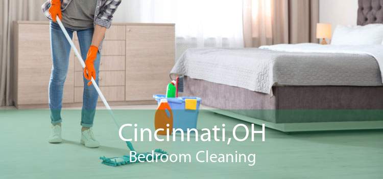 Cincinnati,OH Bedroom Cleaning