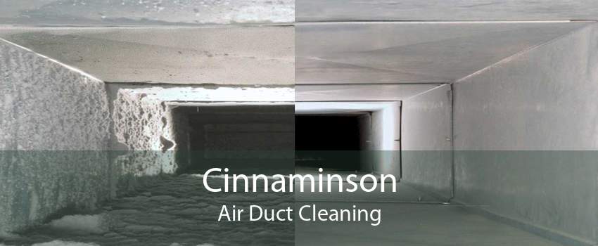 Cinnaminson Air Duct Cleaning