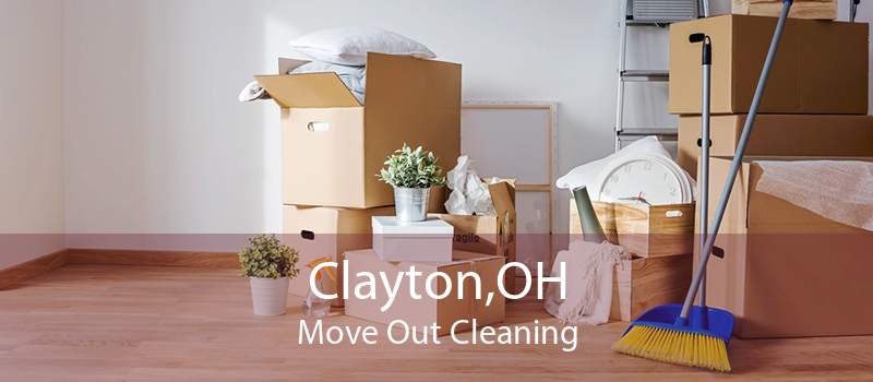 Clayton,OH Move Out Cleaning
