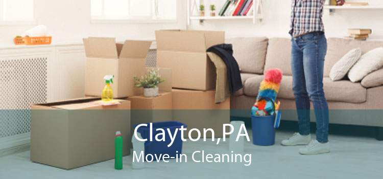 Clayton,PA Move-in Cleaning