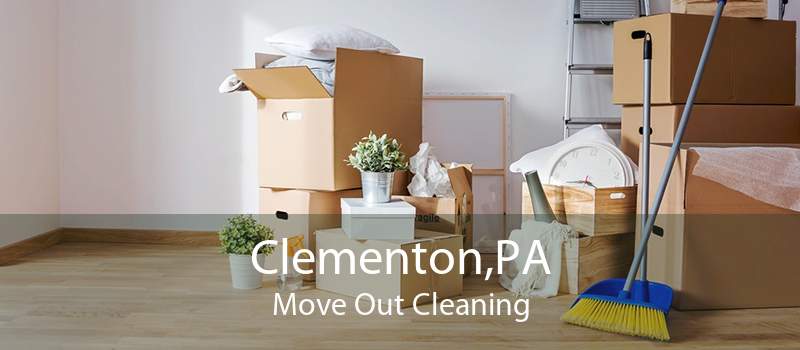 Clementon,PA Move Out Cleaning