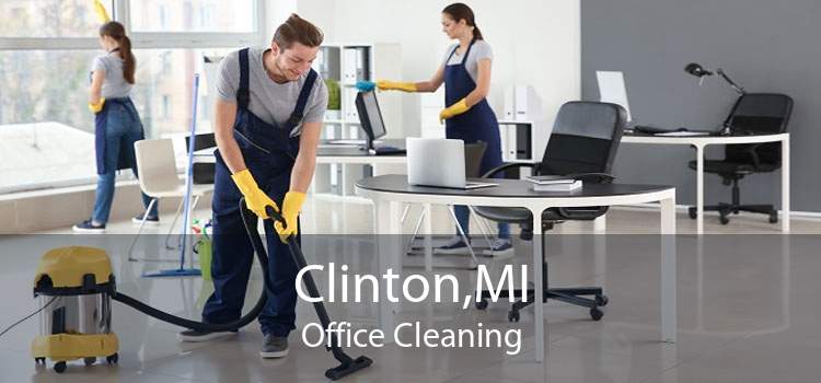 Clinton,MI Office Cleaning