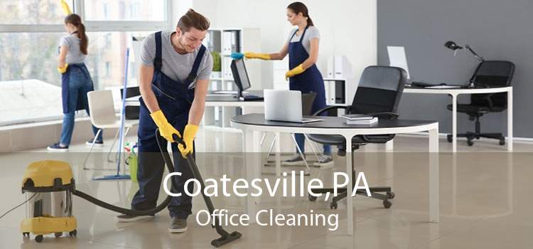 Coatesville,PA Office Cleaning