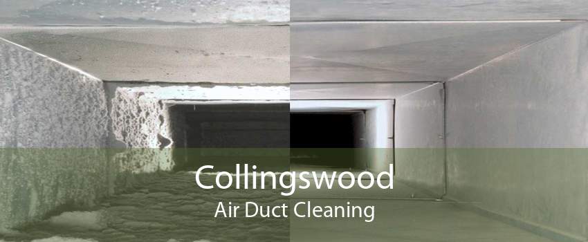 Collingswood Air Duct Cleaning