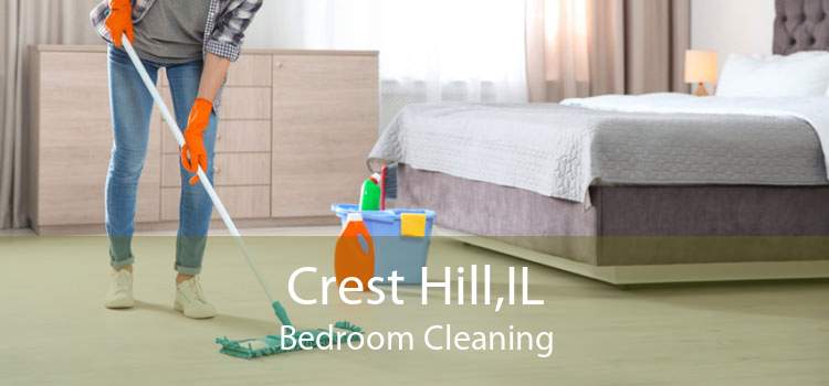 Crest Hill,IL Bedroom Cleaning