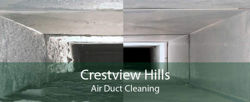 Crestview Hills Air Duct Cleaning