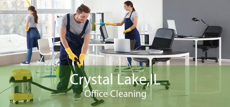 Crystal Lake,IL Office Cleaning