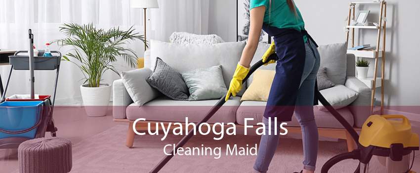 Cuyahoga Falls Cleaning Maid