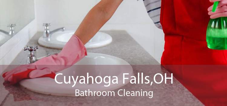 Cuyahoga Falls,OH Bathroom Cleaning
