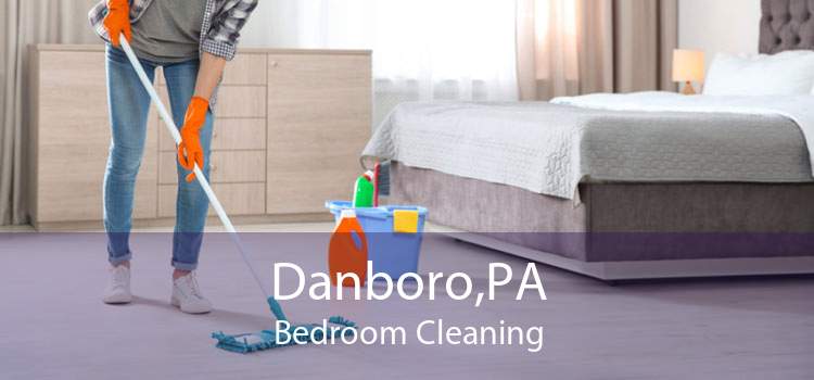 Danboro,PA Bedroom Cleaning
