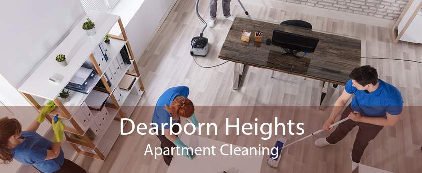 Dearborn Heights Apartment Cleaning