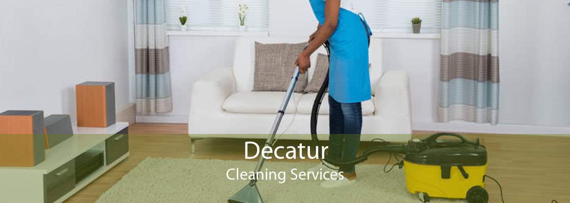 Decatur Cleaning Services