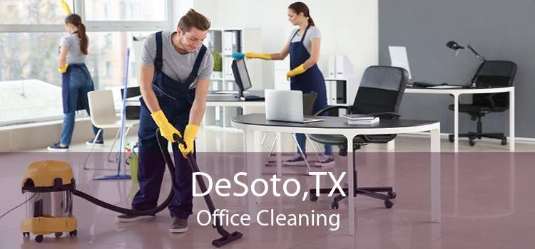 DeSoto,TX Office Cleaning