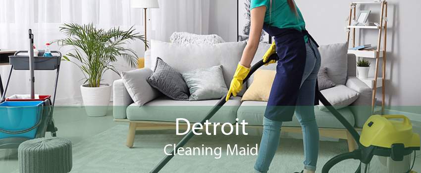 Detroit Cleaning Maid