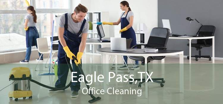Eagle Pass,TX Office Cleaning