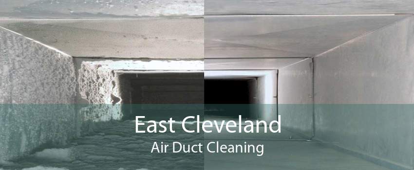 East Cleveland Air Duct Cleaning
