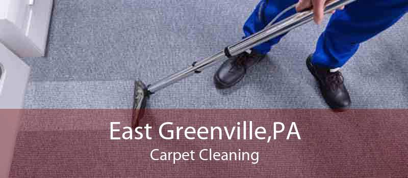East Greenville,PA Carpet Cleaning