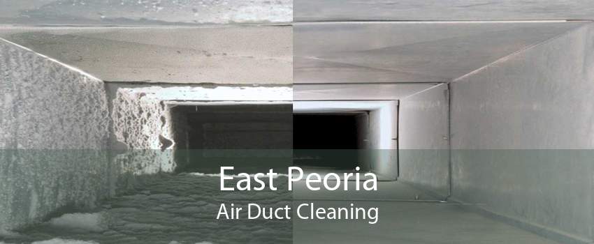 East Peoria Air Duct Cleaning
