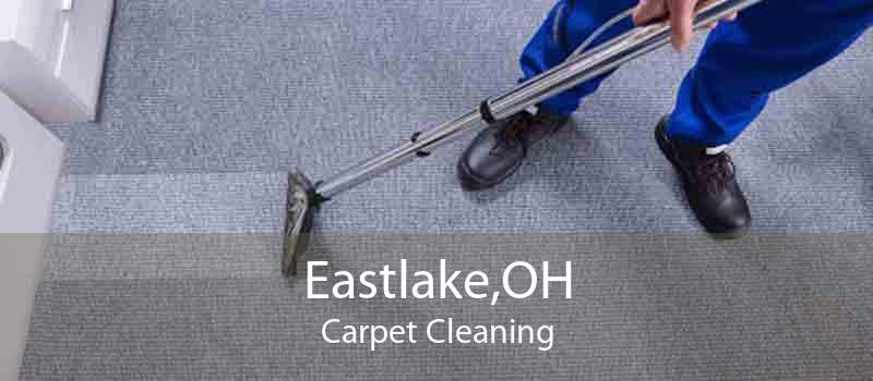 Eastlake,OH Carpet Cleaning