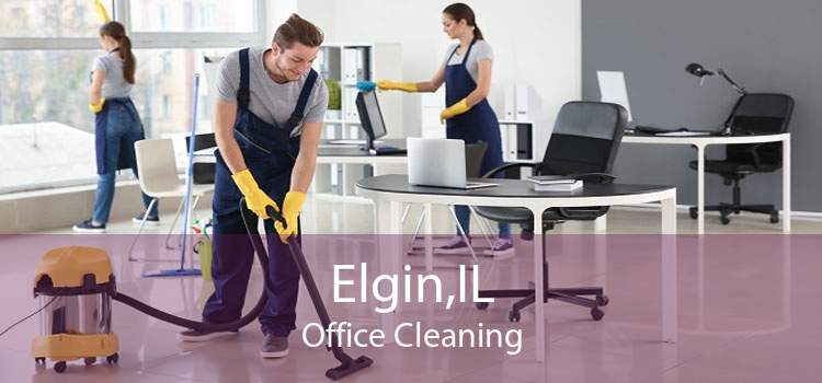 Elgin,IL Office Cleaning