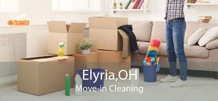 Elyria,OH Move-in Cleaning