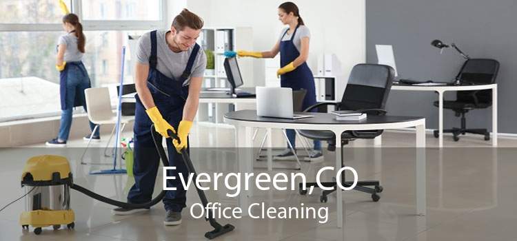 Evergreen,CO Office Cleaning
