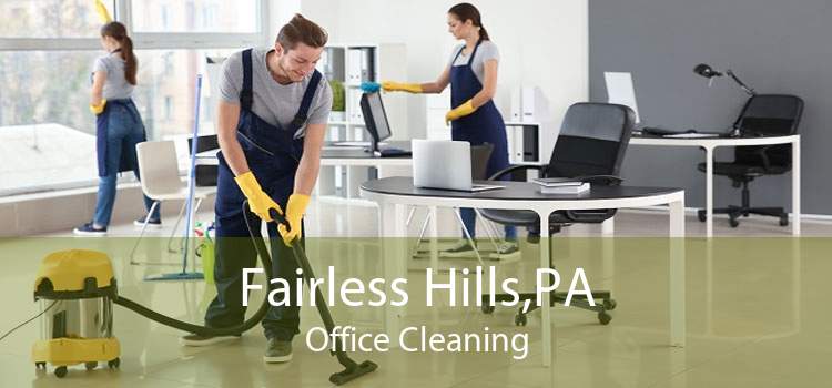 Fairless Hills,PA Office Cleaning